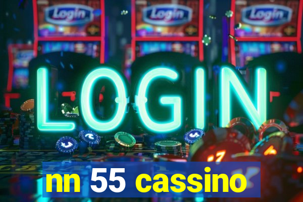 nn 55 cassino